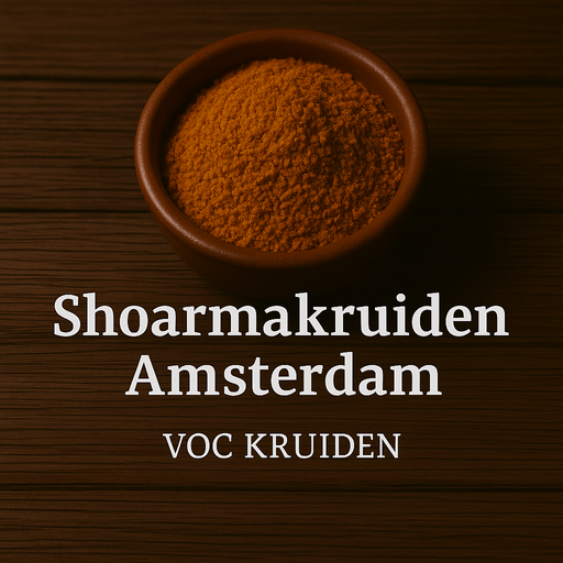 Shoarmakruiden Amsterdam